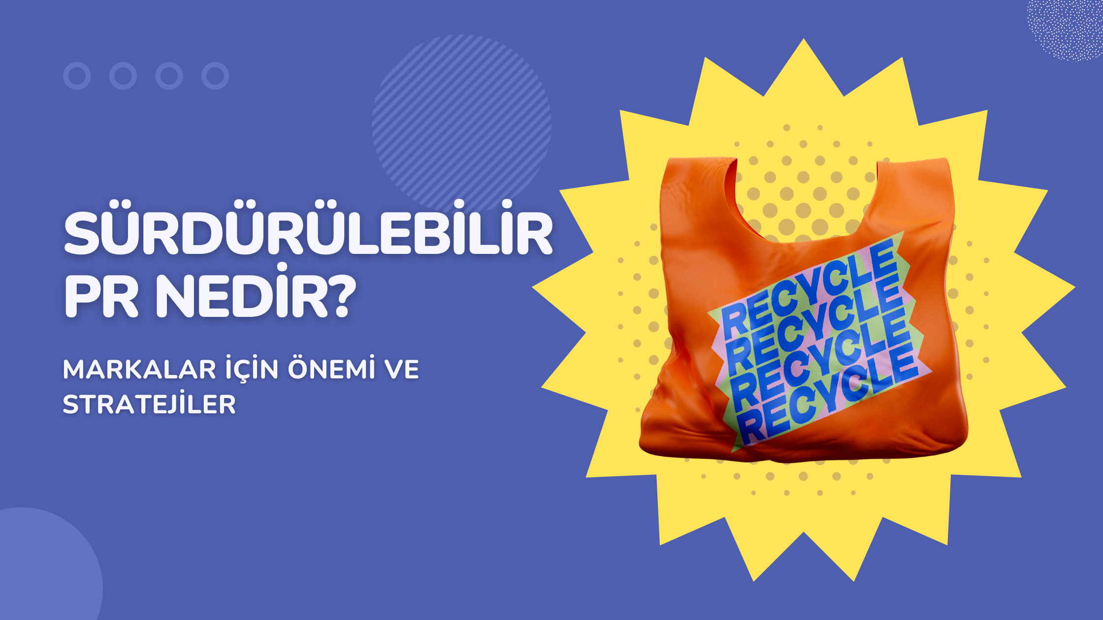 surdurulebilir pr nedir » SÜRDÜRÜLEBİLİR PR NEDİR? MARKALAR İÇİN ÖNEMİ VE STRATEJİLER » ZB Medya - İletişim | PR Ajansı